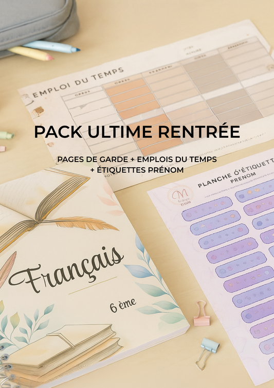 Pack Ultime Rentrée – Tout-en-un pour une rentrée organisée et stylée (PDF à imprimer ou imprimé & envoyé)
