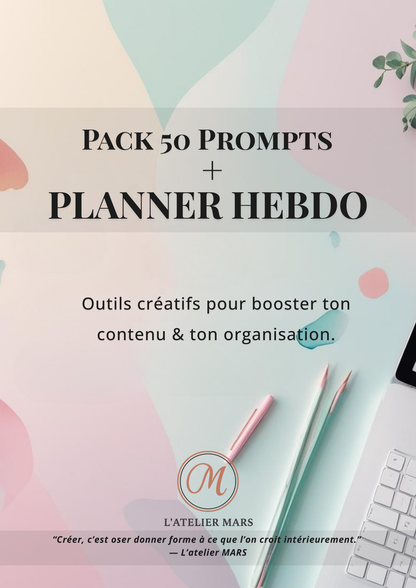 Pack 50 Prompts + Planner Hebdo (PDF imprimable &amp; digital)